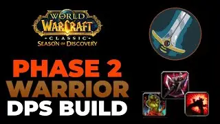 PvE RAID Warrior DPS Guide & Build Season of Discovery Phase 2 - World of Warcraft