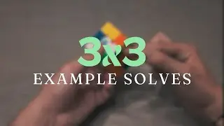 Exemple de rezolvare cubul 3x3 (Metoda CFOP)