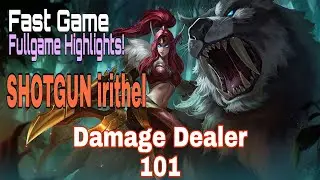 Solo Rank! Shotgun Irithel 