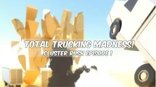 Trucking Madness! | Cluster Rush Android [Episode 1]
