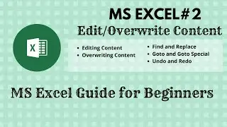 MS EXCEL # 2 | Editting Content | Guide For Beginners | HINDI