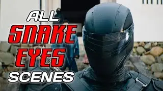 SNAKE EYES (2021) -All Snake Eyes Scenes