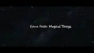 USFtv TRAILER - Kevin Pesto: Magical Things