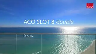 ACO SLOT 8 double