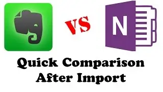 Evernote vs OneNote - Quick Comparison