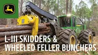 New L-III Skidders & Wheeled Feller Bunchers | John Deere Forestry