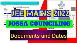 Jossa Counseling  Full Details In One Video | Jee Mains | Jee Advance