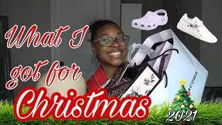 WHAT I GOT FOR CHRISTMAS 2021
