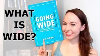 What does “wide” mean in self-publishing? What is “wide” self-publishing? How to go wide