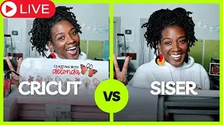 Live: Cricut vs. Siser! Let's Talk about it.