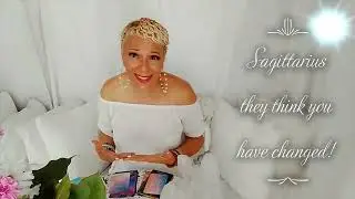 #Sagittarius They Think you have CHANGED!!!!June 13-19, 2022