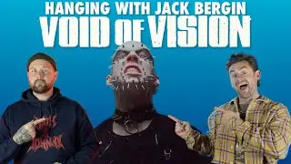 INTERVIEW - Jack Bergin - VOID OF VISION