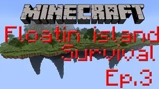 Minecraft: Floating Island Survival Day 3 DIAMONDSSS