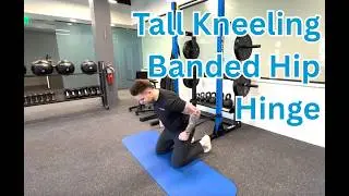 Tall kneeling banded hip hinge