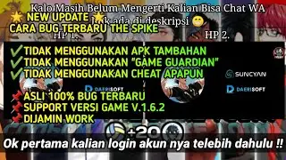 NEW UPDATE BUG/CHEAT THE SPIKE V.1.6.2 DIJAMIN BISA || VERSI MOBILE / ANDROID
