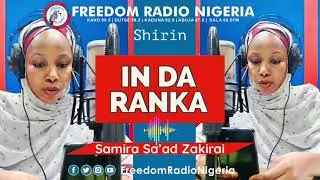 Saurari shirin In Da Ranka na ranar Talata 07-01-2025.