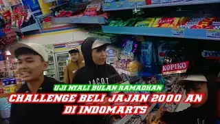 CHALLENGE RAMADHAN|||beli jajan 2000 an di indomarts apa ada