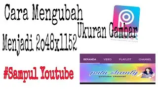 Cara Mengubah Ukuran Gambar Menjadi 2048x1152 Piksel