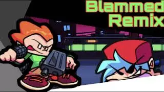 Friday Night Funkin'- Blammed REMIX