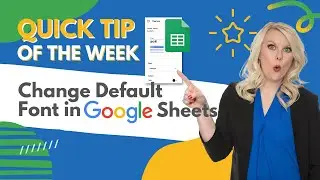 How to Change the Default Font in Google Sheets