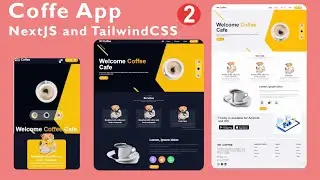 Complete Responsive Coffee Website using NextJS and Tailwind CSS  | PART TWO