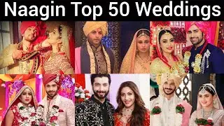 Naagin 1,2,3,4,5,6 All Weddings