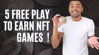 5 Free Play to earn NFT games in 2022 to earn 107$ Daily.