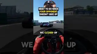 What to do when your Opponent DOESN’T give up! #simracing #gaming #shorts