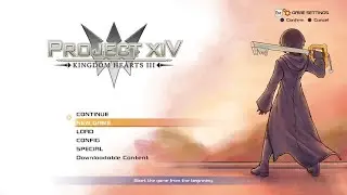 (vertical stream) Kingdom Hearts Project XIV FULL PLAYTHROUGH