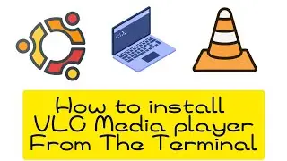 How to install VLC Media Player in Ubuntu Linux from Terminal Commands