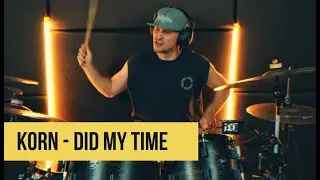 Korn - Did My Time (drum cover)