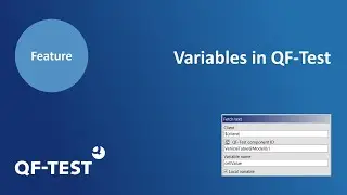 Variables in QF-Test | GUI Test Tool for Java, Web, Android and Windows