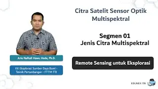 Remote Sensing untuk Eksplorasi: Jenis Citra Multispectral