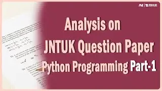 Python Programming Previous Paper | Exam Pattern | Step By Step Explanation | JNTUK R19 Regulation
