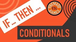 'If ... Then ...' English Practice | Conditionals | Complete The Sentences | Intermediate ESL