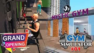 Gym Simulator 24: Grand Opening | MysteriousV12