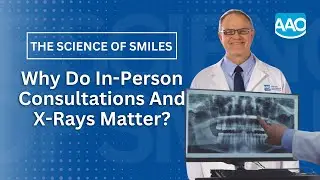 Why Do In-Person Consultations and X-Rays Matter?