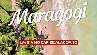 UM DIA EM MARAGOGI - ALAGOAS