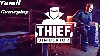 Best Thief In The Town | Thief Simulator | xHumbleman