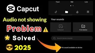 Capcut Audio not showing problem solved 2025 | Mobeen Jano tv |