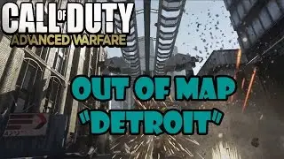 Advanced Warfre GLITCHES – OUT OF MAP “DETROIT”