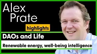 13-Brief. Renew economy & lives: DAOS, energy, transparent currency... in 10 minutes - Alex Prate