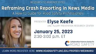 Reframing Crash Reporting in News Media: A How-to Guide for Road Safety Professionals