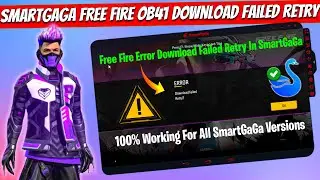How to Solve Free Fire OB41 Download Failed Retry Error in Smartgaga Emulator | Smart gaga Free Fire