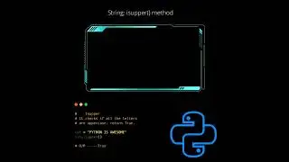 isupper() method in python | python tutorial 