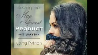 Maximum Adjacent Product Algorithm Tutorial Largest Multiplication- Two Elements in a List Explained
