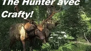 The Hunter Gameplay Avec Crafty_gamer!