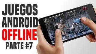 Juegos android offline (sin internet) Parte 7