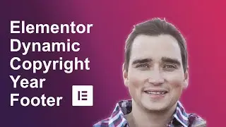 How to Add Dynamic Copyright Year - Elementor Footer