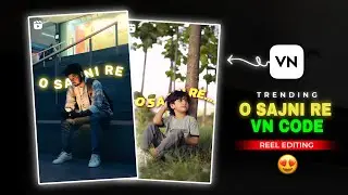 O SAJNI RE - Behind Lyrics Reels Editing || Instagram Viral Reels Editing - Fed Editz